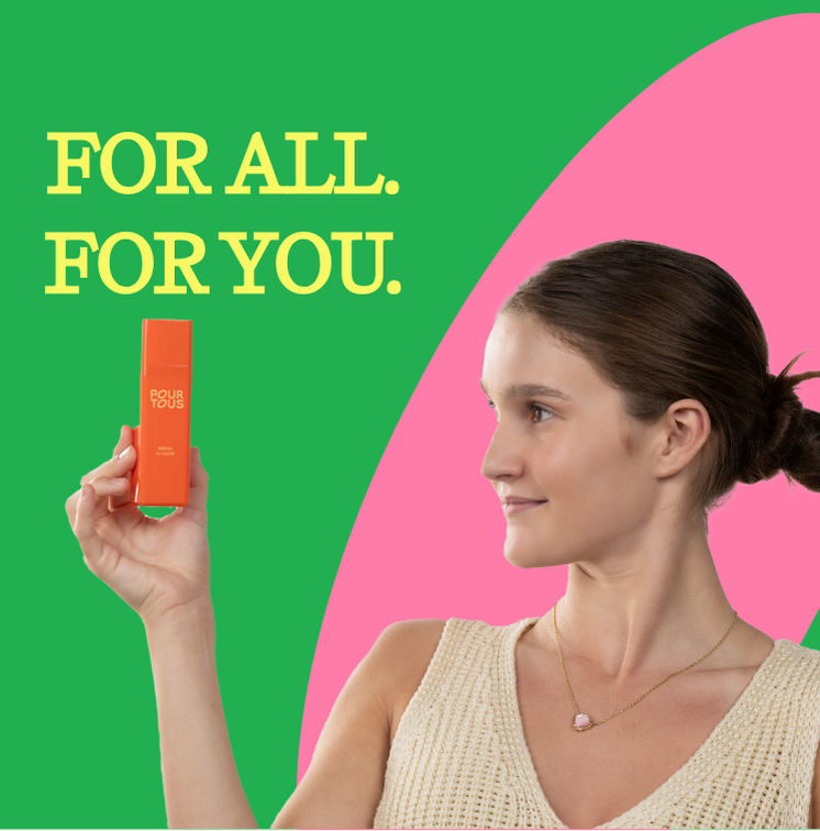 "pour tous skincare advertisement"