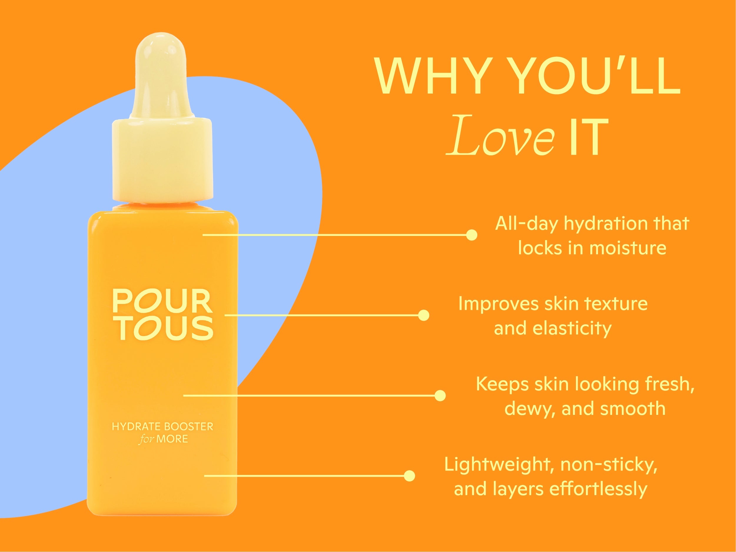 Pour Tous Hydrate Booster, all-day hydration, improves skin texture, elasticity, keeps skin fresh, lightweight, non-sticky.